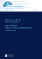 Legal Issues in Cultural Heritage Management