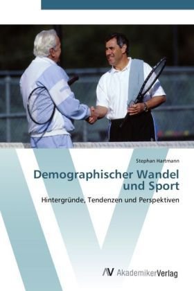 Demographischer Wandel und Sport