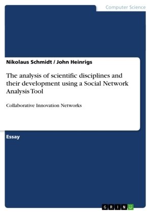 The analysis of scientific disciplines and their development using a Social Network Analysis Tool