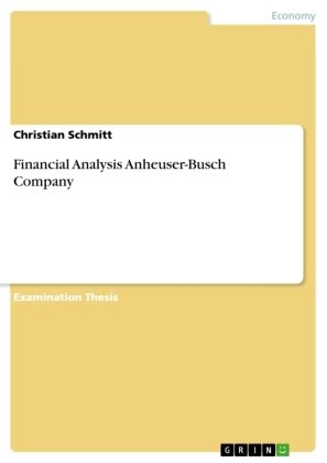 Financial Analysis Anheuser-Busch Company