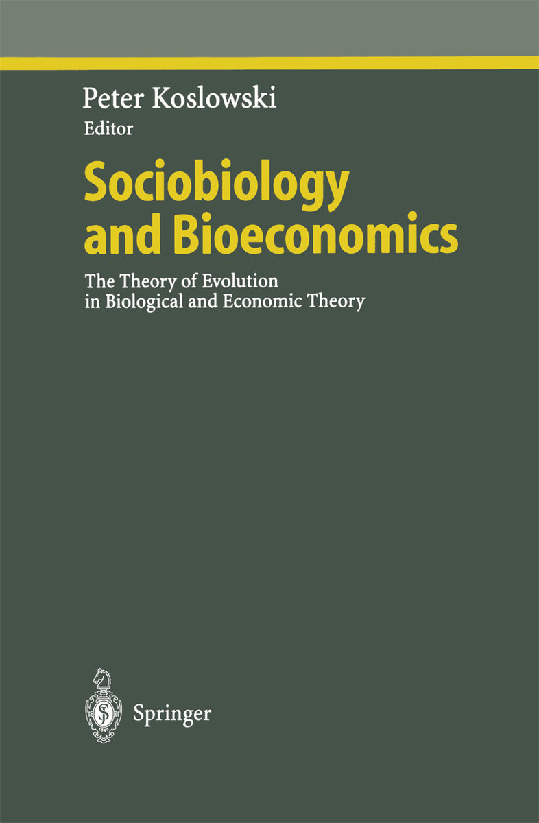 Sociobiology and Bioeconomics