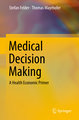 Medical Decision Making