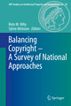 Balancing Copyright - A Survey of National Approaches