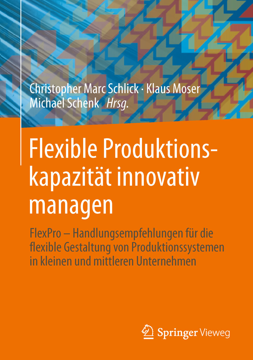 Flexible Produktionskapazität innovativ managen