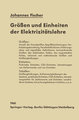 Größen und Einheiten der Elektrizitätslehre