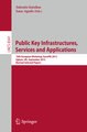 Public Key Infrastructures, Services and Applications