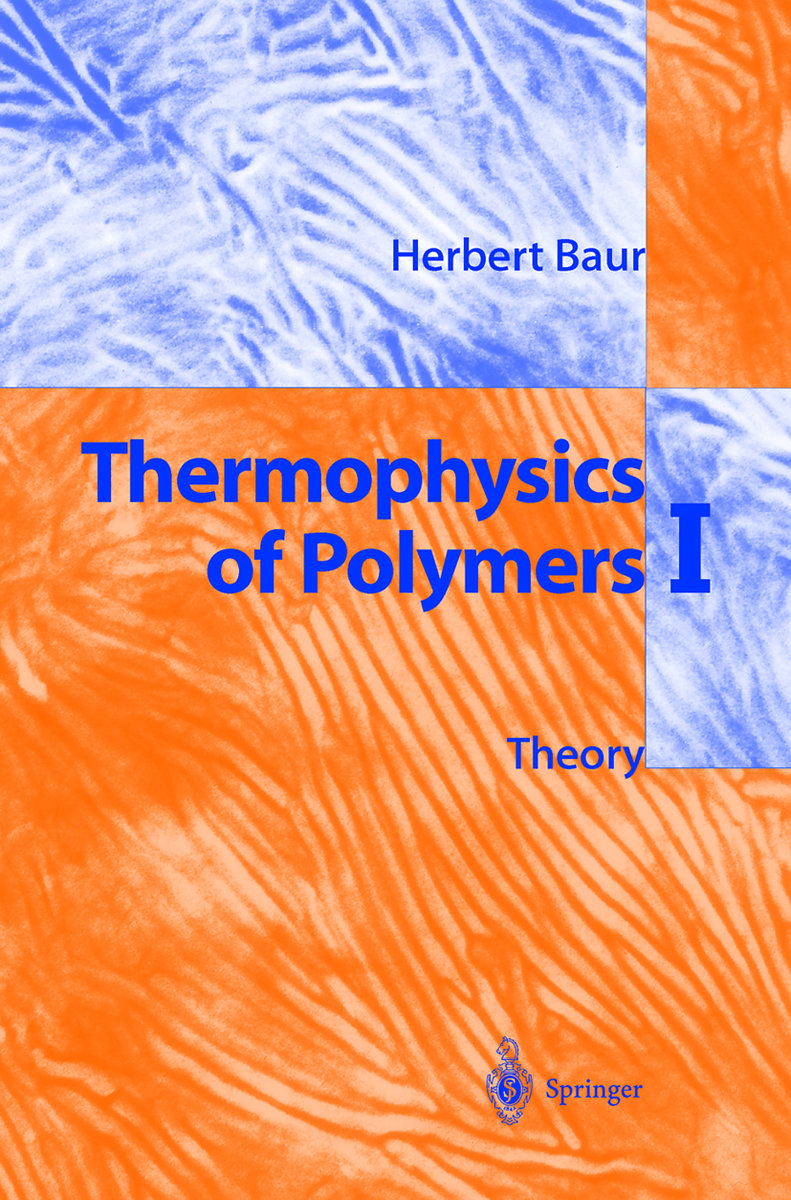 Thermophysics of Polymers I