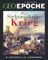 GEO Epoche 128/2024 - Der Siebenjährige Krieg