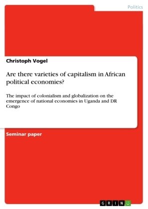 Are there varieties of capitalism in African political economies?