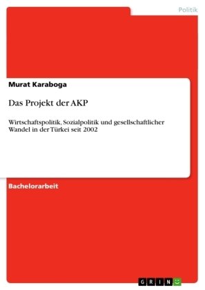 Das Projekt der AKP