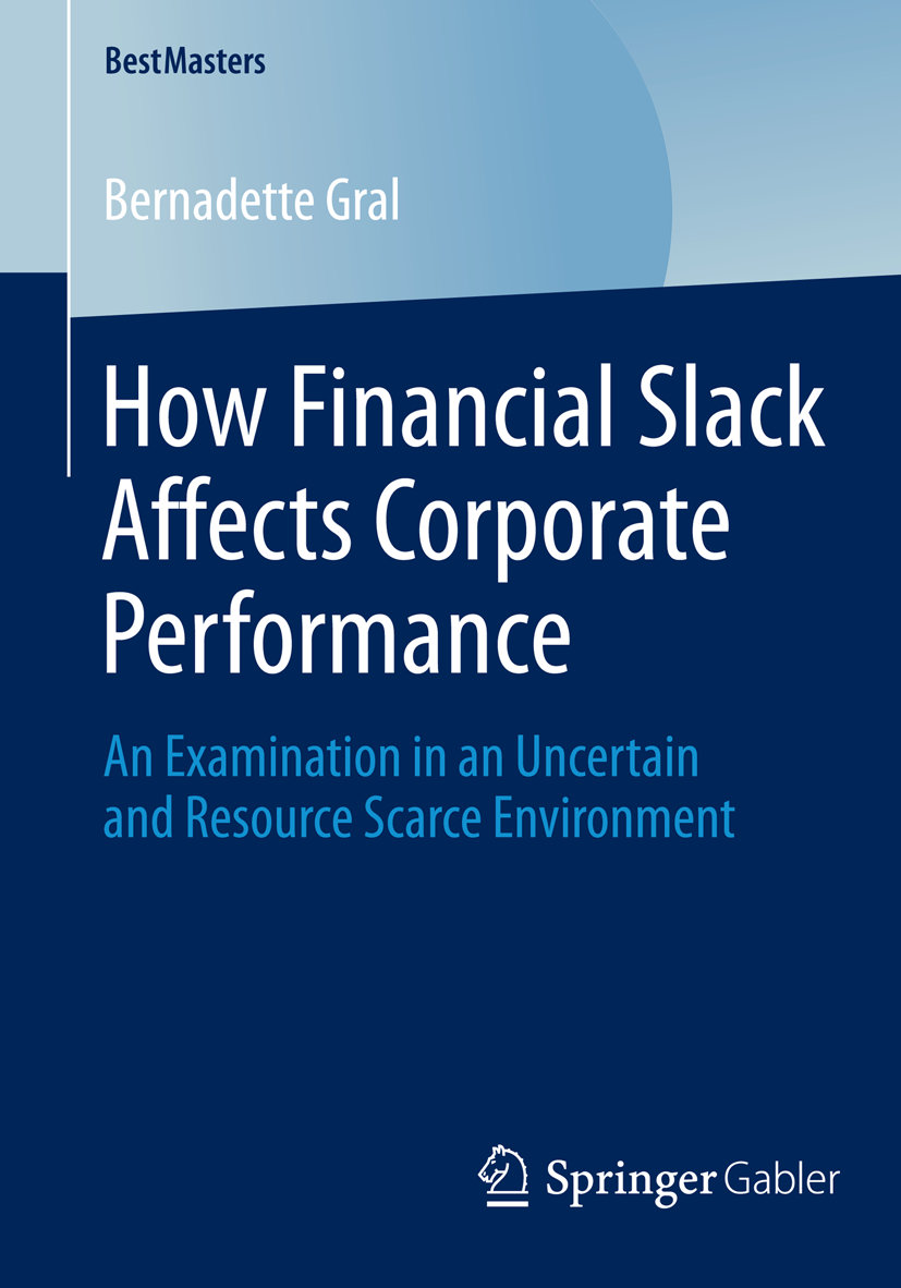 How Financial Slack Affects Corporate Performance