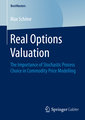 Real Options Valuation