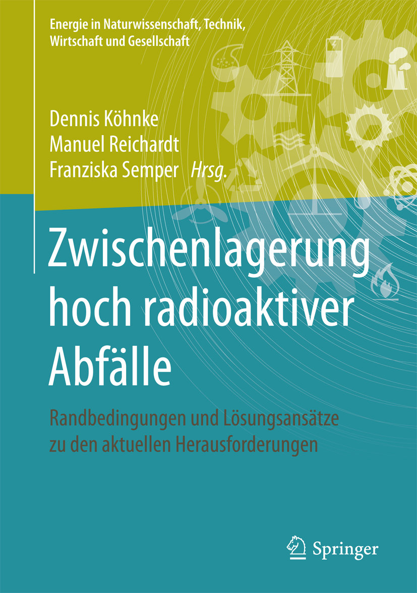 Zwischenlagerung hoch radioaktiver Abfälle