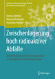 Zwischenlagerung hoch radioaktiver Abfälle