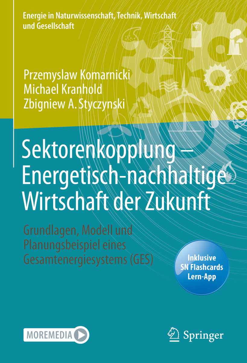 Sektorenkopplung ¿ Energetisch-nachhaltige Wirtschaft der Zukunft