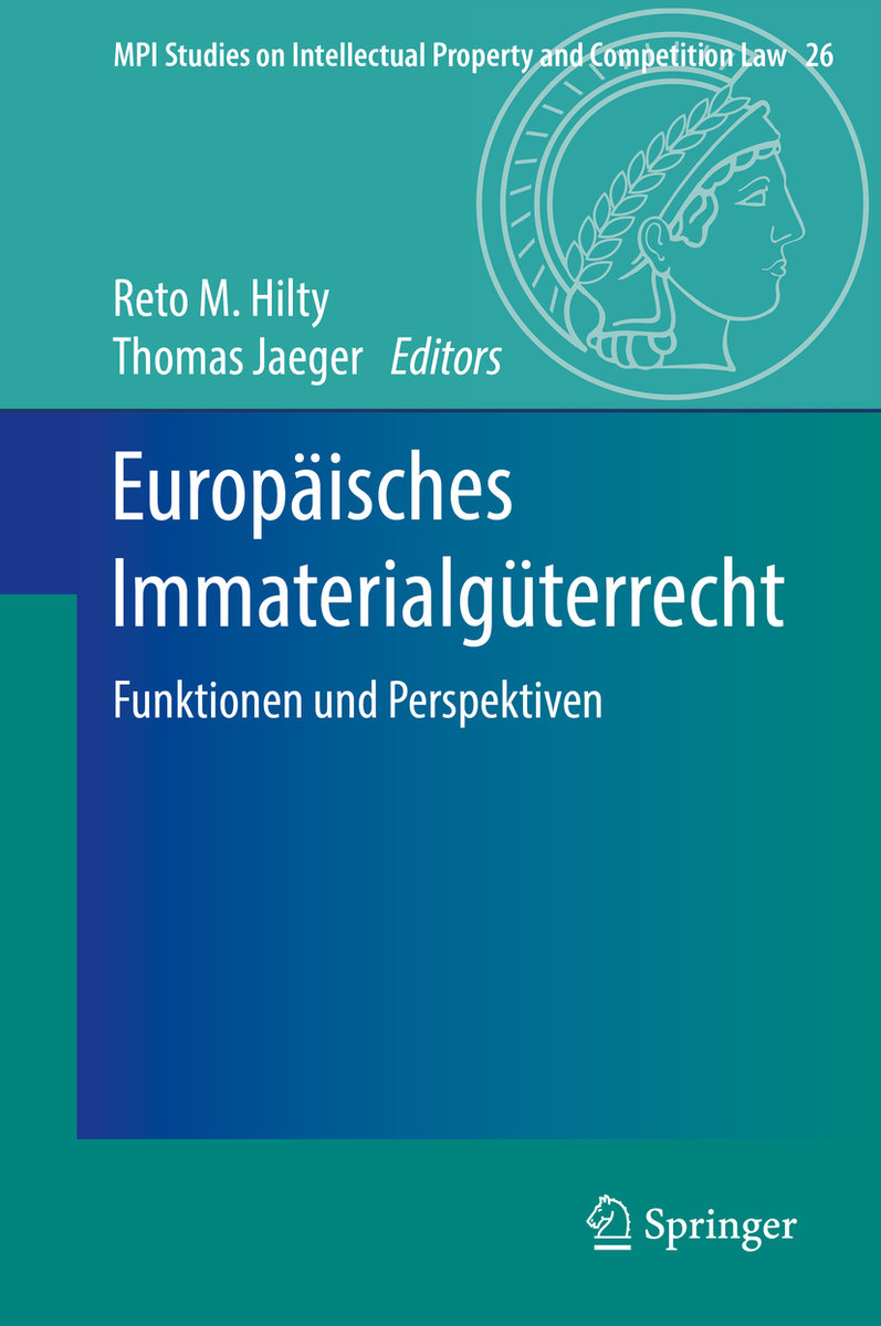 Europäisches Immaterialgüterrecht