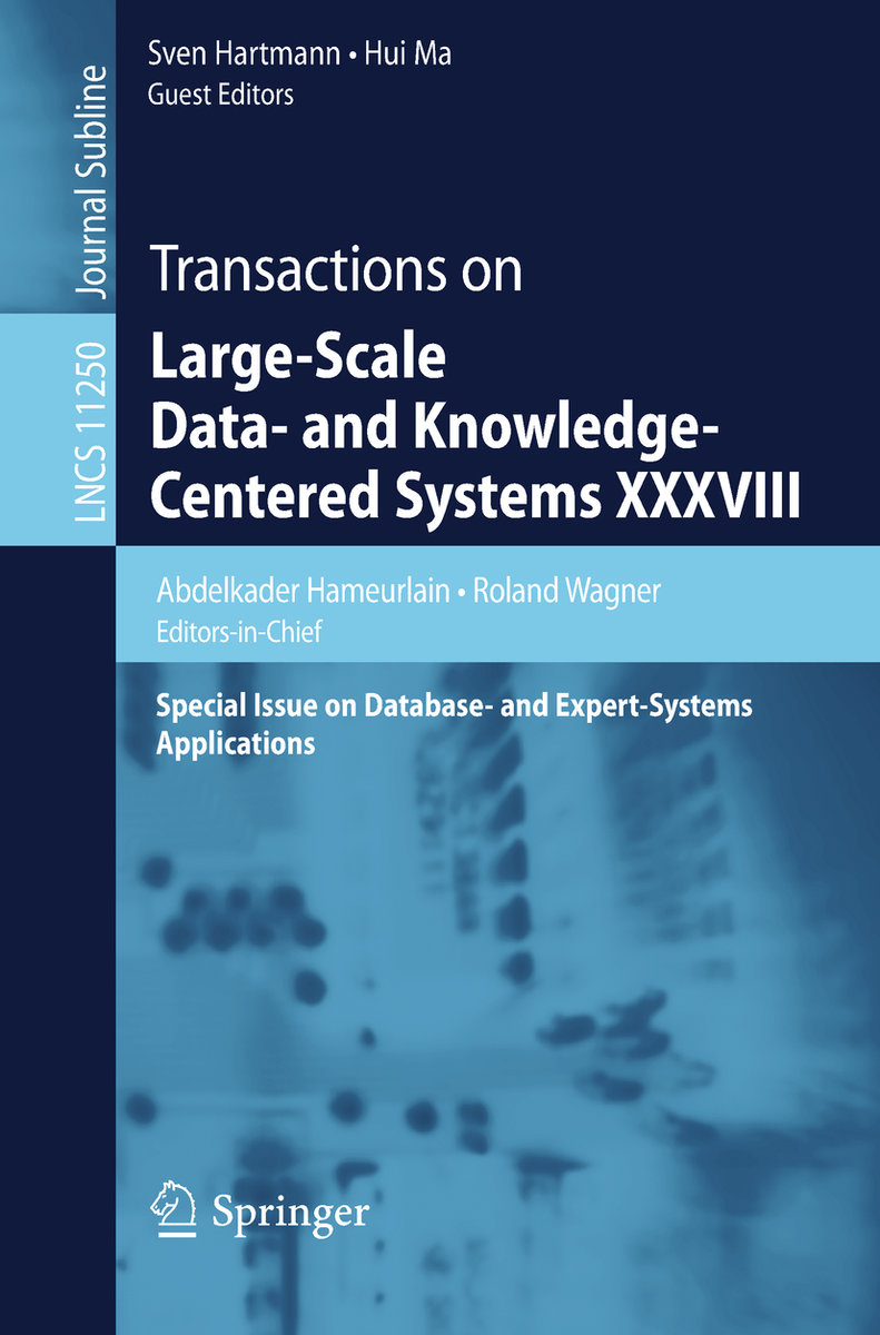 Transactions on Large-Scale Data- and Knowledge-Centered Systems XXXVIII