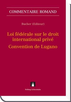 Loi sur le droit international privé - Convention de Lugano