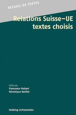 Relations Suisse - UE: Textes choisis