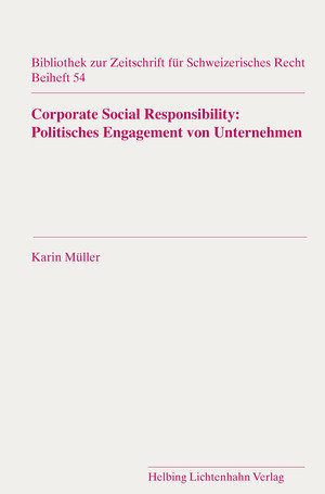 Corporate Social Responsibility: Politisches Engangement von Unternehmen