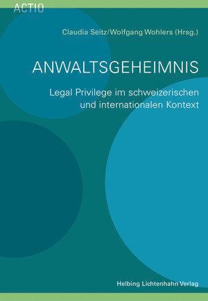 Anwaltsgeheimnis