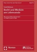 Recht und Medizin am Lebensende