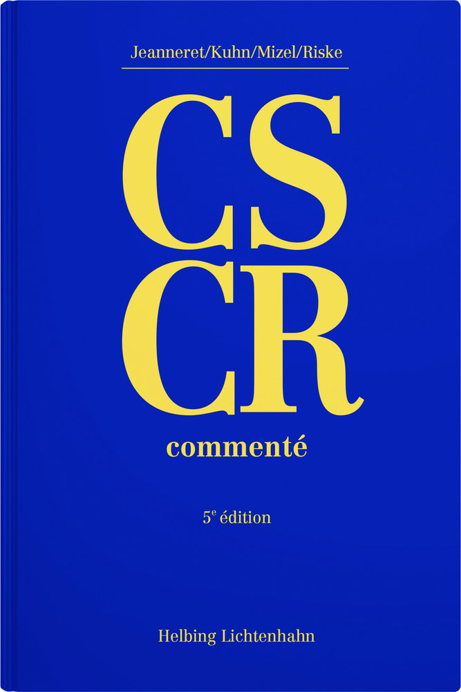 Code suisse de la circulation routière commenté (CS CR)