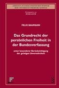 Das Grundrecht der persönlichen Freiheit in der Bundesverfassung