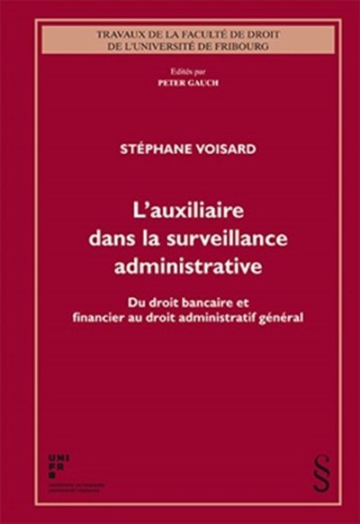 L'auxiliaire dans la surveillance administrative