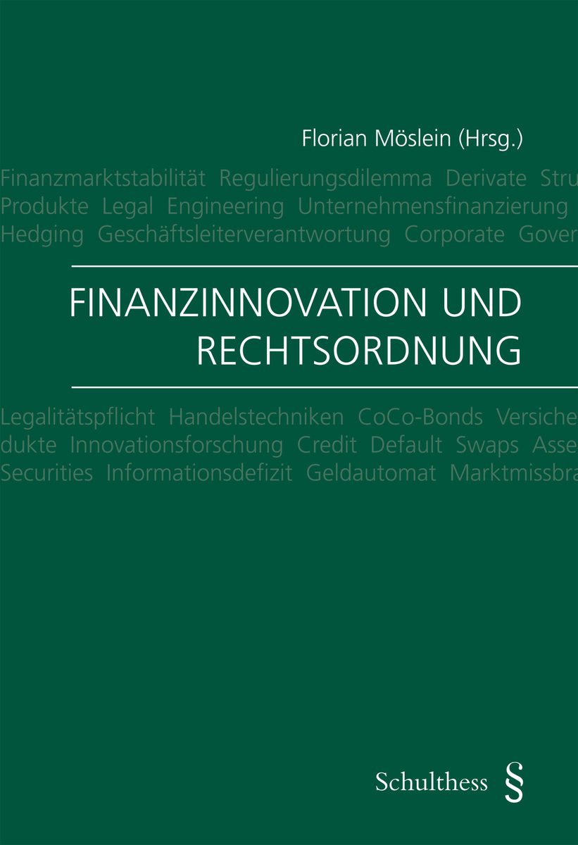 Finanzinnovation und Rechtsordnung