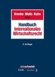 Handbuch Internationales Wirtschaftsrecht