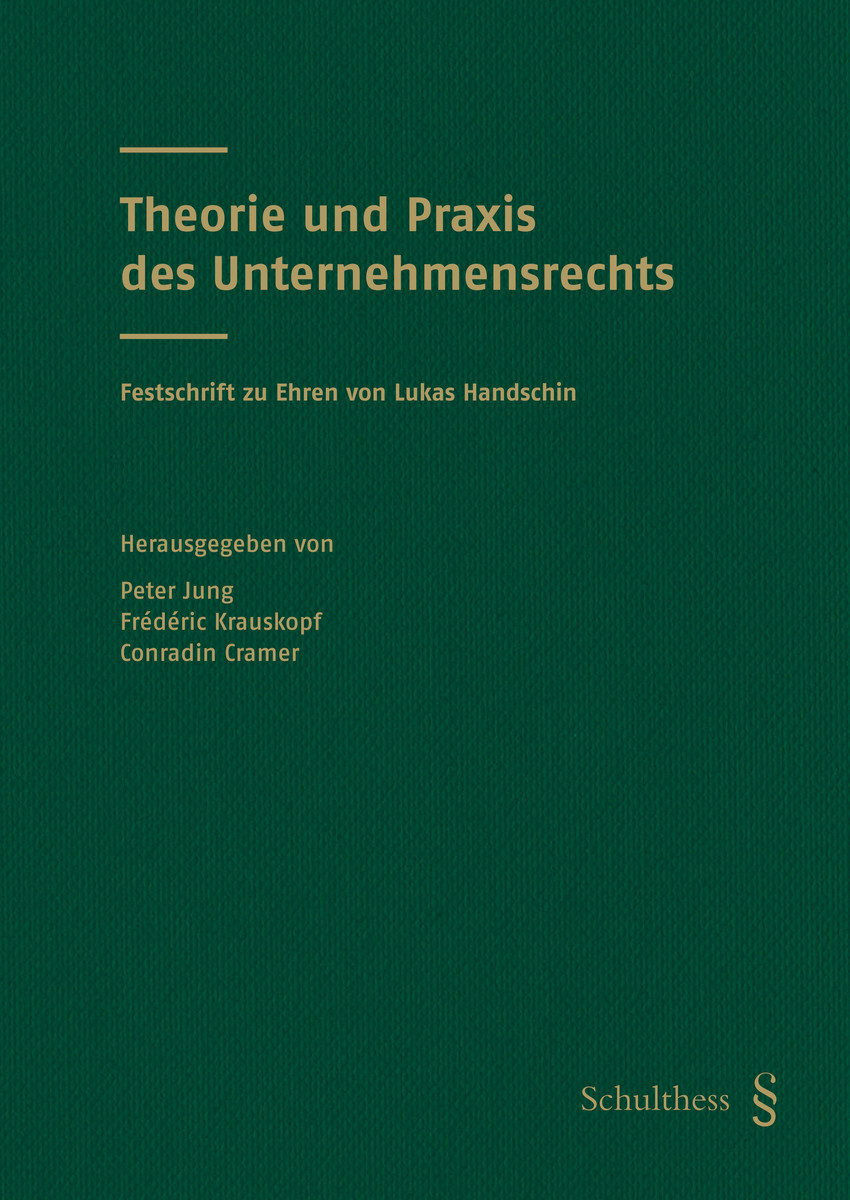 Theorie und Praxis des Unternehmensrechts