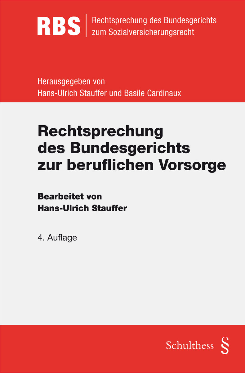 Rechtsprechung des Bundesgerichts zur beruflichen Vorsorge