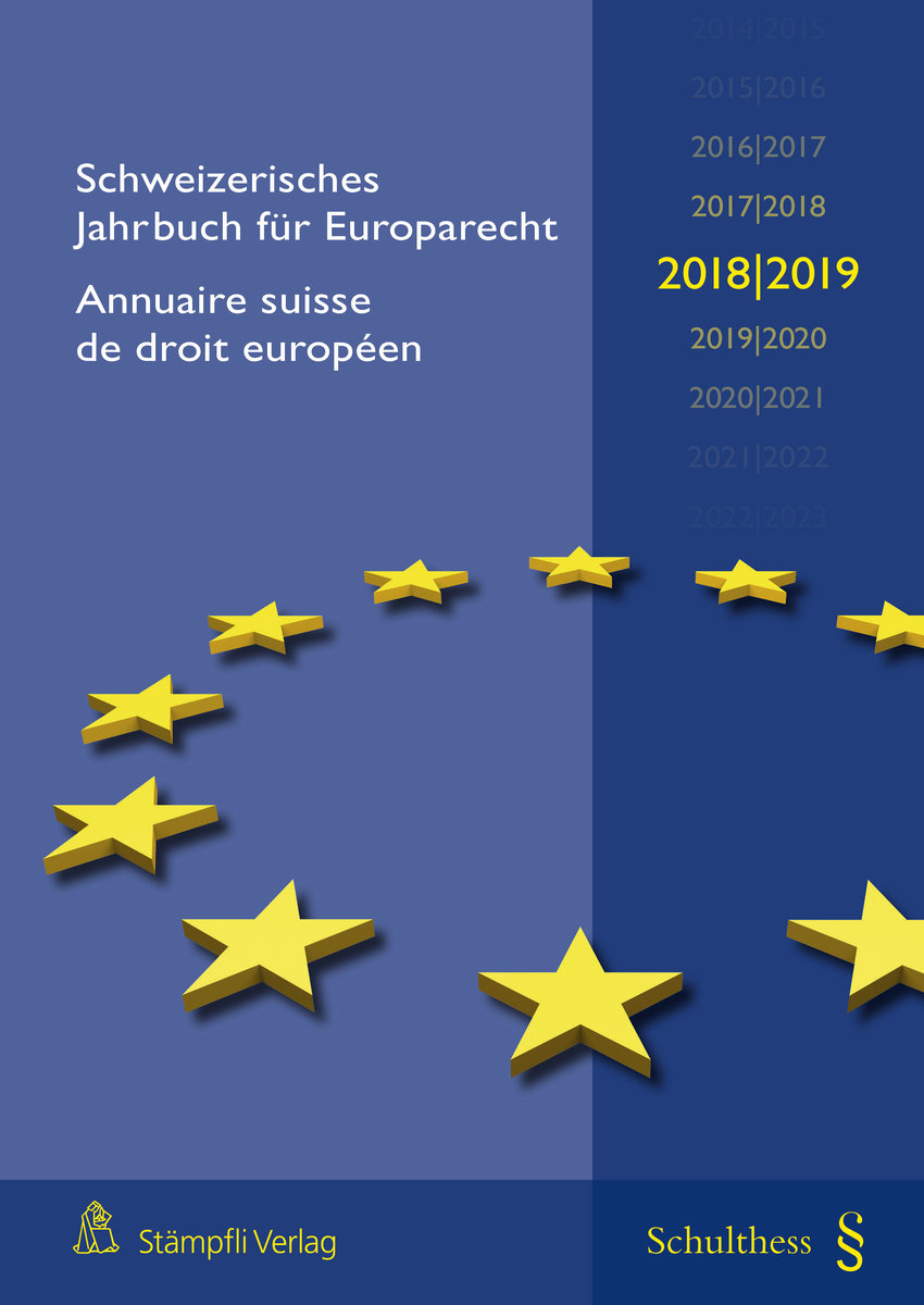 Schweizerisches Jahrbuch für Europarecht 2018/2019 / Annuaire suisse de droit européen (PrintPlu§)