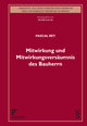 Mitwirkung und Mitwirkungsversäumnis des Bauherrn