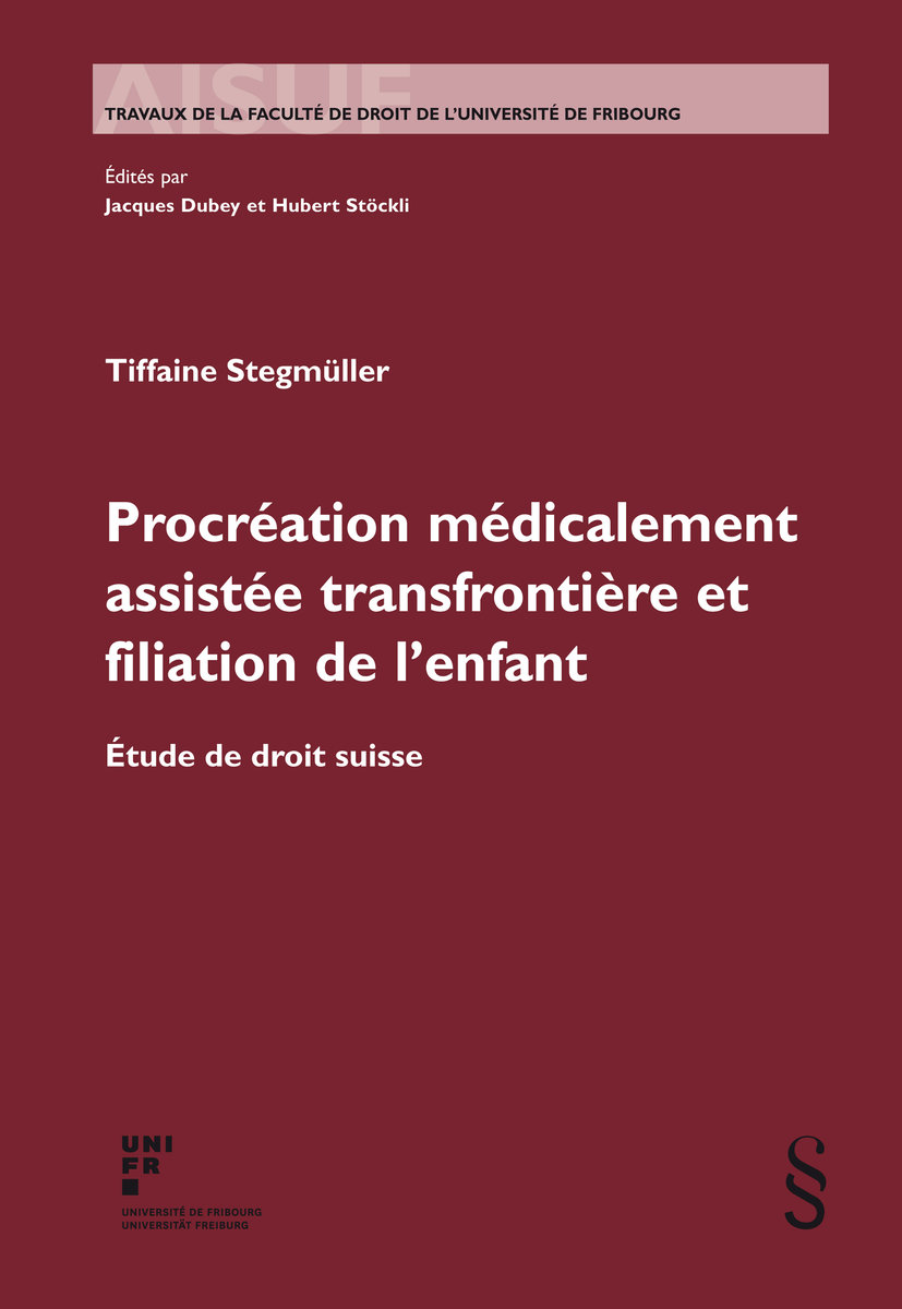 Procréation médicalement assistée transfrontière et filiation de l'enfant