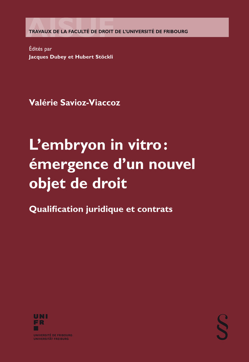 L'embryon in vitro: Émergence d'un nouvel objet de droit