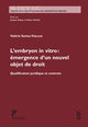 L'embryon in vitro: Émergence d'un nouvel objet de droit