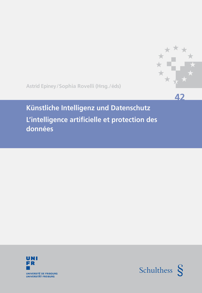 Künstliche Intelligenz und Datenschutz / L intelligence artificielle et protection des données