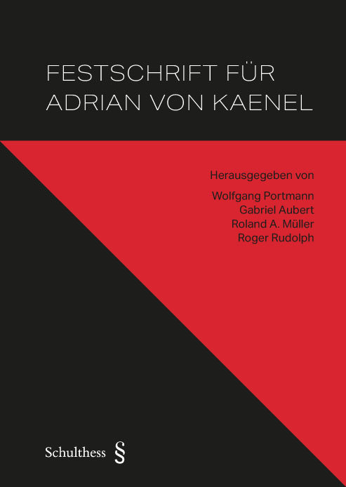 Festschrift für Adrian von Kaenel