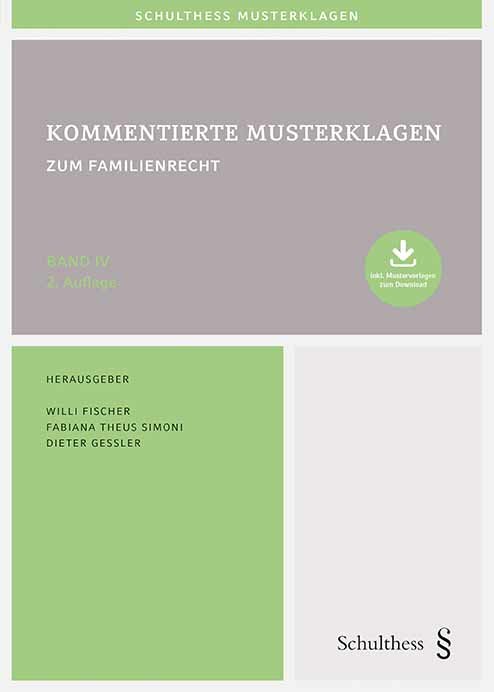 Kommentierte Musterklagen / Kommentierte Musterklagen zum Familienrecht