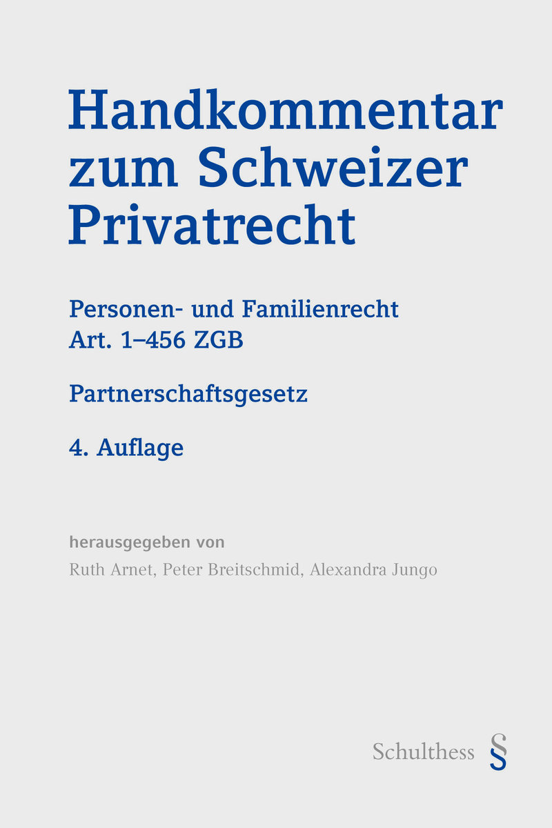 Handkommentar zum Schweizer Privatrecht - Handkommentar zum Schweizer Privatrecht