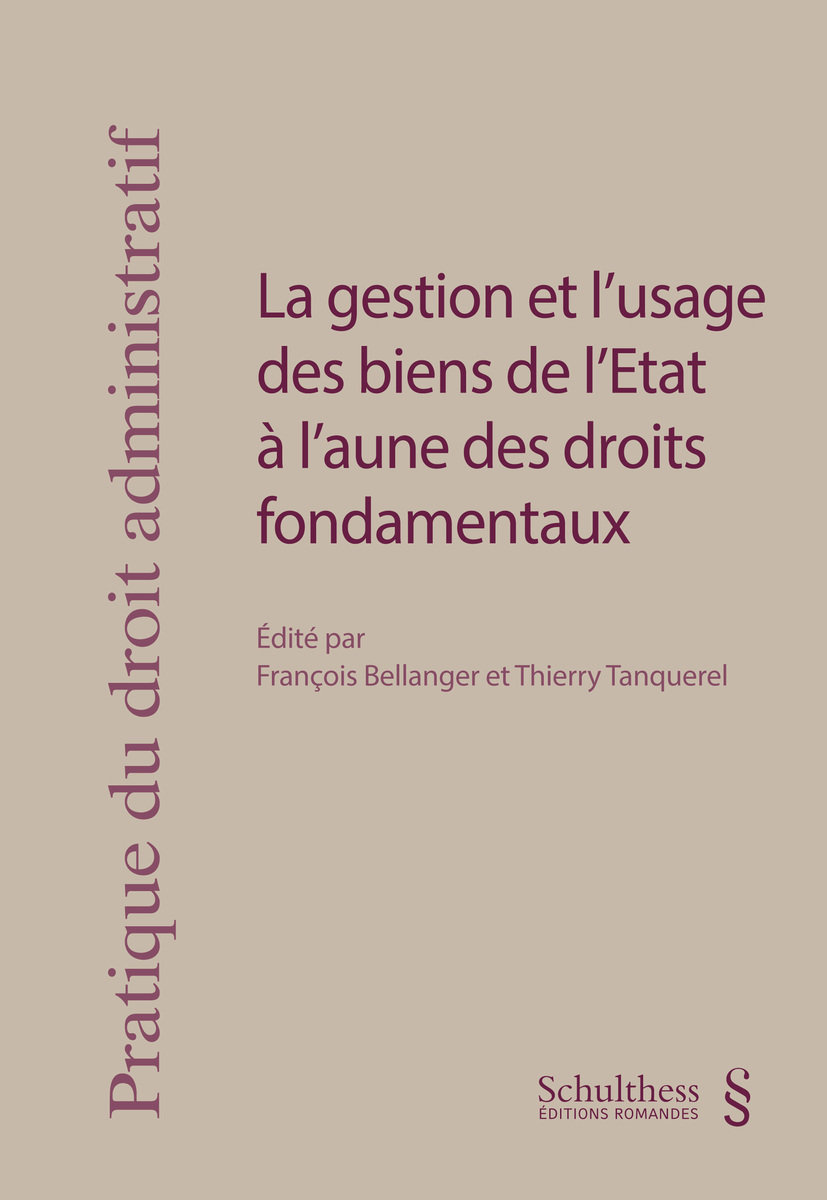 La gestion et l'usage des biens de l'État à l'aune des droits fondamentaux (PrintPlu§)