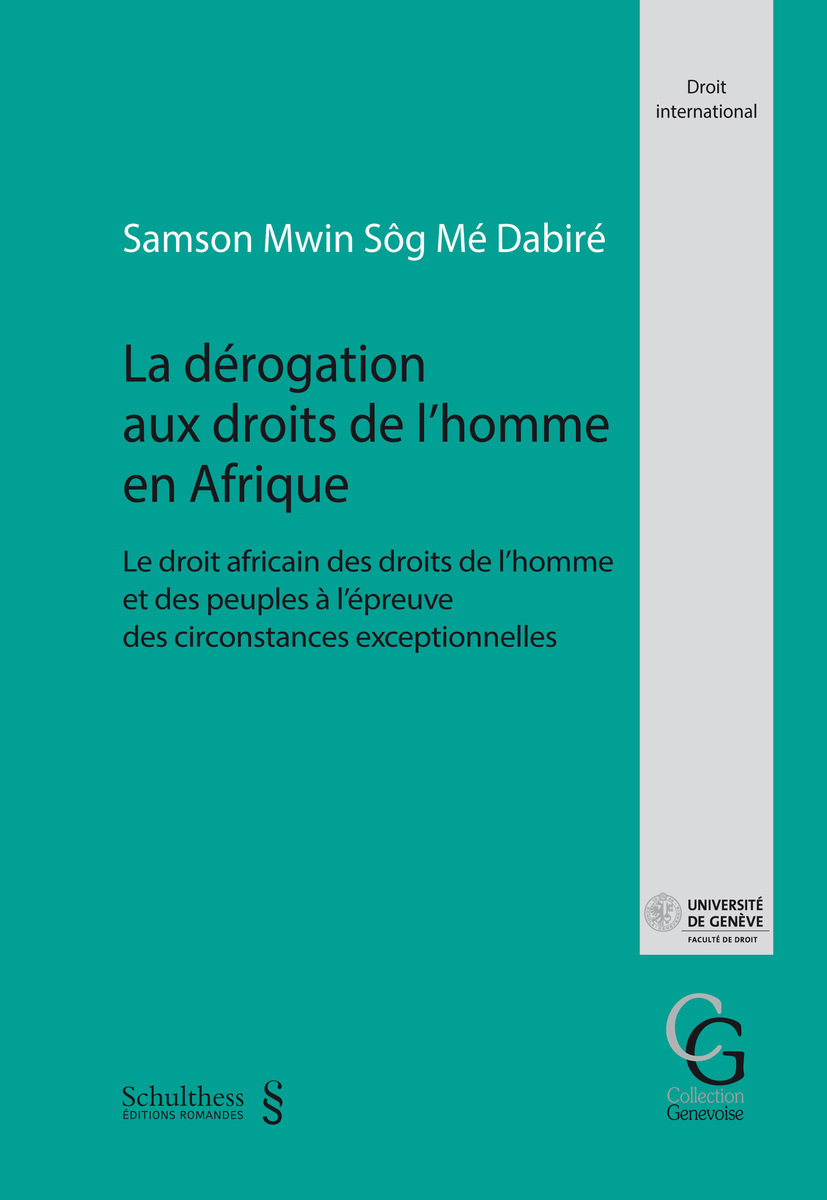 La dérogation aux droits de l'homme en Afrique