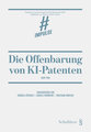 Die Offenbarung von KI-Patenten