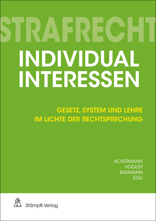 Strafrecht Individualinteressen