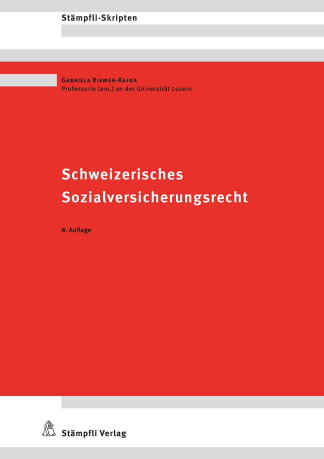 Schweizerisches Sozialversicherungsrecht