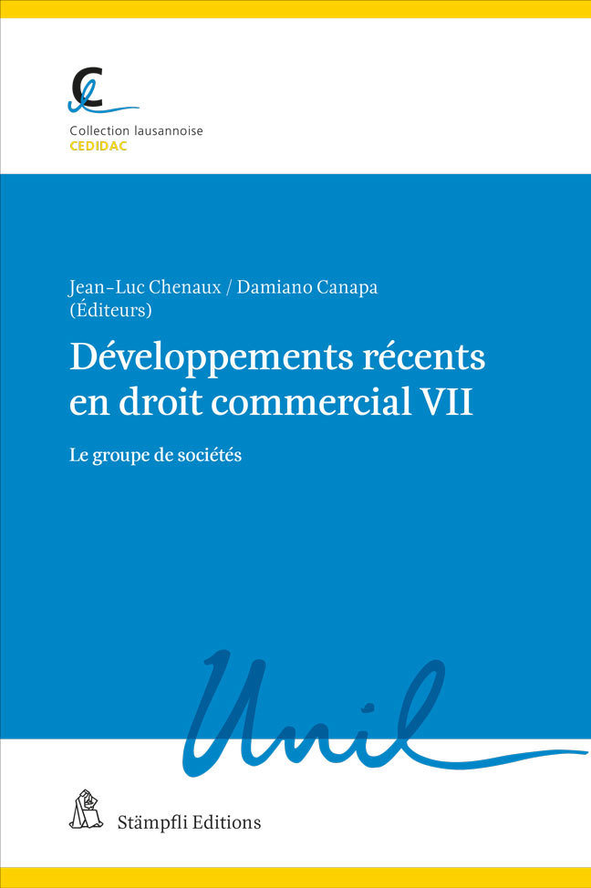 Développements récents en droit commercial VII