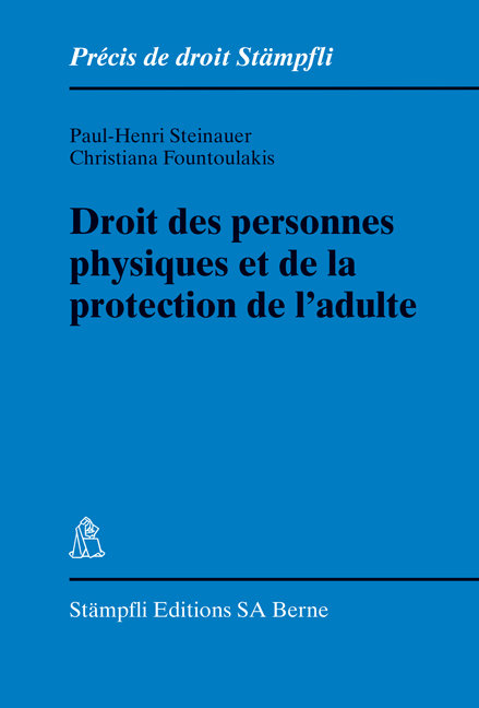 Droit des personnes physiques et de la protection de l'adulte