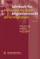 Jahrbuch für Migrationsrecht - Annuaire du droit de la migration 2005/2006